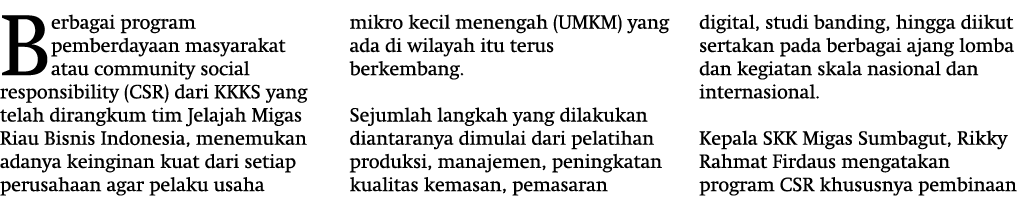 Berbagai program pemberdayaan masyarakat atau community social responsibility (CSR) dari KKKS yang telah dirangkum ti...