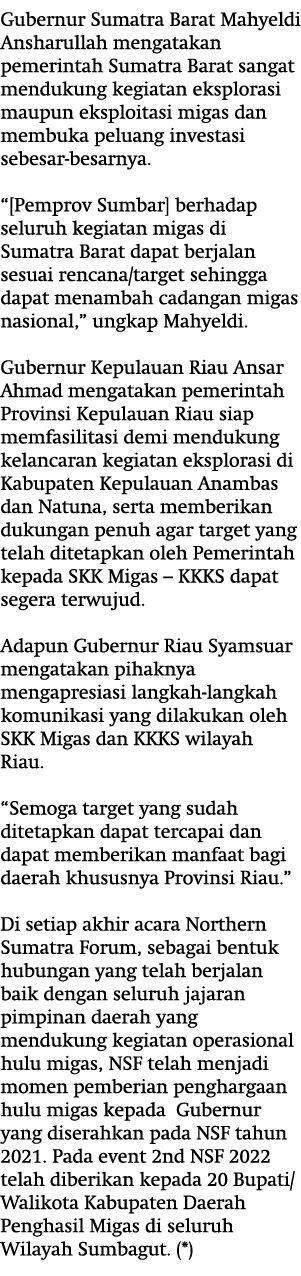 Gubernur Sumatra Barat Mahyeldi Ansharullah mengatakan pemerintah Sumatra Barat sangat mendukung kegiatan eksplorasi ...